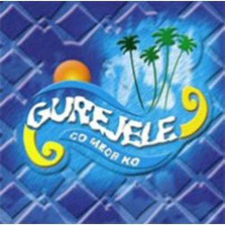 GUREJELE - Best of 'Co Mece Ko'