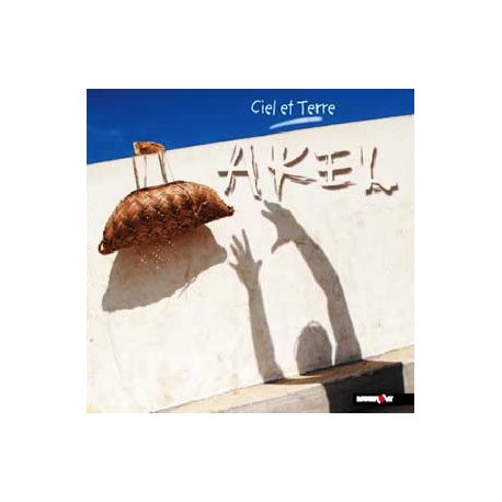 AKEL - Ciel et Terre