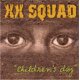 XX SQUAD - Children's day