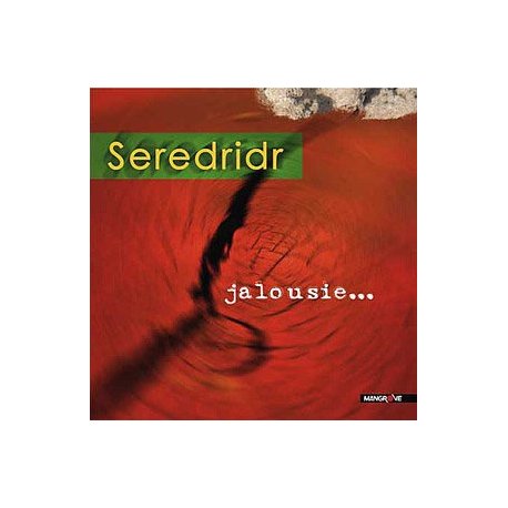 Seredridr - Jalousie