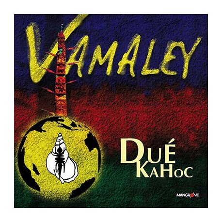 VAMALEY - Due Kahoc