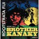 ROOTSTRATA - Brother Kanaky