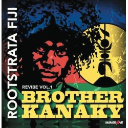 ROOTSTRATA - Brother Kanaky