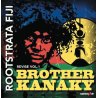 ROOTSTRATA - Brother Kanaky