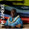 TIM SAMEKE - Ce thawa 'partager ensemble'