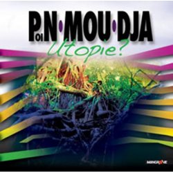 POINMOUDJA - Utopie