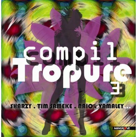 Compil Tropure 3
