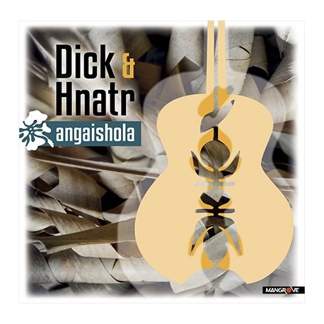 DICK & HNATR - Angaishola