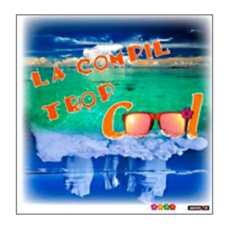 La compil trop cool