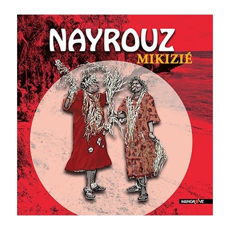 NAYROUZ - Mykyzie