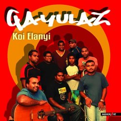 GAYULAZ - Koi Elanyi