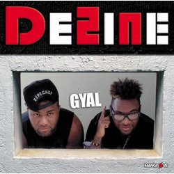 DEZINE - Gyal
