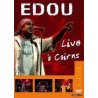 DVD Edou Live à Cairns