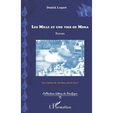 Les mille et une vies de Mona