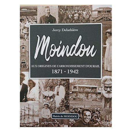 Moindou 1871-1942