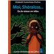 Moi, Shéraïssa... ou le retour en tribu