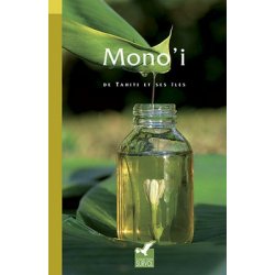 Mono'i de Tahiti et ses îles