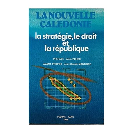 La NC, la stratégie, le droit et la république (occasion)