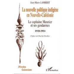 La nouvelle politique indigène en NC (occasion)