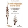 La nouvelle politique indigène en NC (occasion)