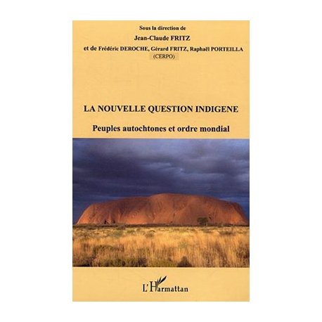 La nouvelle question indigène