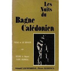 Les nuits du bagne calédonien