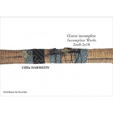 Oeuvres incomplètes. Incomplete Works 2008-2018