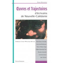 Oeuvres et Trajectoires d'écrivains de Nouvelle-Calédonie