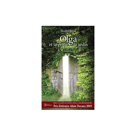 Olga et la porte du jardin