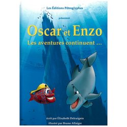 Oscar et Enzo les aventures continuent...