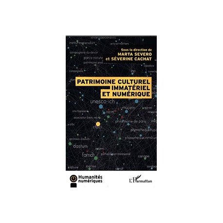 Patrimoine culturel immatériel et numérique