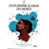 Patrimoine kanak du musée. Parcours pédagogiques cycle 2 et 3 (Réf. C