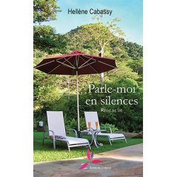Parle-moi en silences