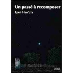 Un passé à recomposer