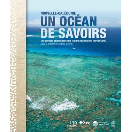 Nouvelle-Calédonie, un océan de savoirs