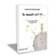 Te tamaiti ari'i iti (Le petit prince en tahitien)