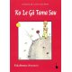Ko Le Ga Tama Sau (Le petit prince en futunien)