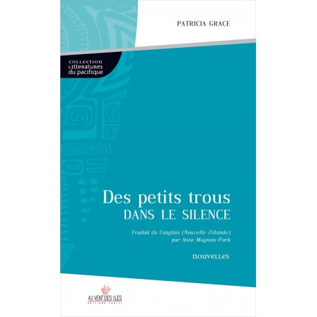 Des petits trous dans le silence