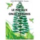 Le pin aux onze parures