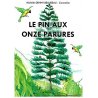 Le pin aux onze parures