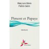 Piment et papaye