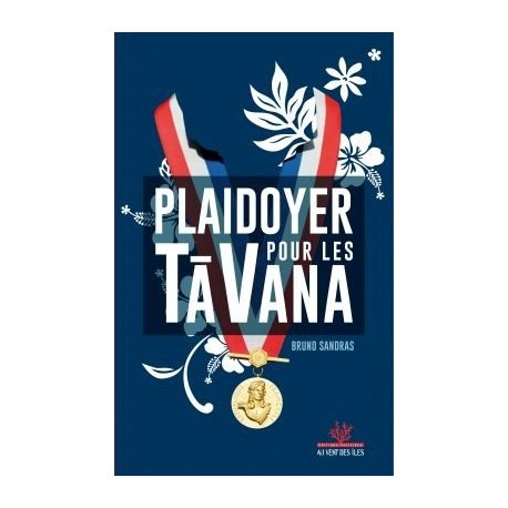 Plaidoyer pour les Tavana