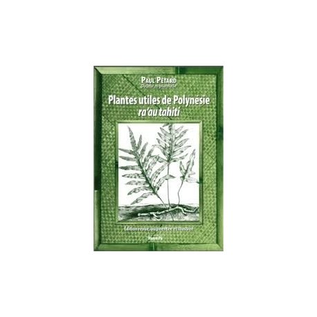 Plantes utiles de Polynésie, ra'au tahiti