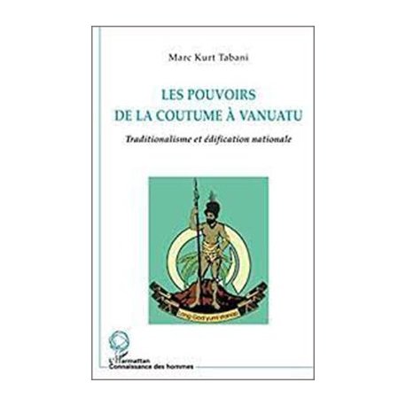 Les pouvoirs de la coutume à Vanuatu (occasion)