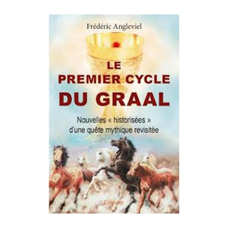 Le premier cycle du Graal