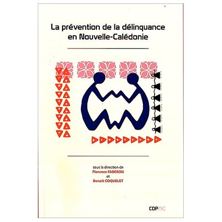 La prévention de la délinquance en Nouvelle-Calédonie