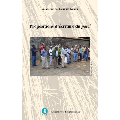Propositions d'écriture du paicî