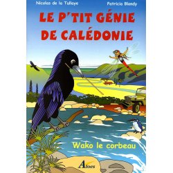 Le p'tit génie de Calédonie, Wako le corbeau