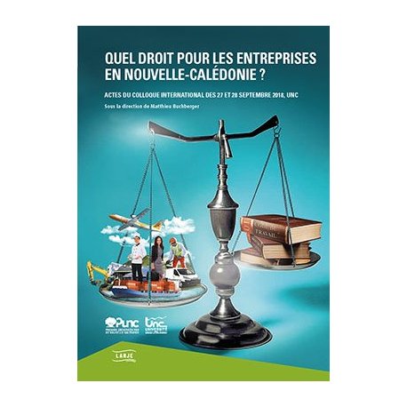 Quel droit pour les entreprises en Nouvelle-Calédonie ?