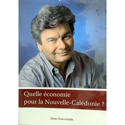 Quelle économie pour la Nouvelle-Calédonie ?